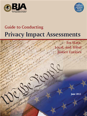 Guide To Conducting Privacy Impact Assessments For State, Local, And ...